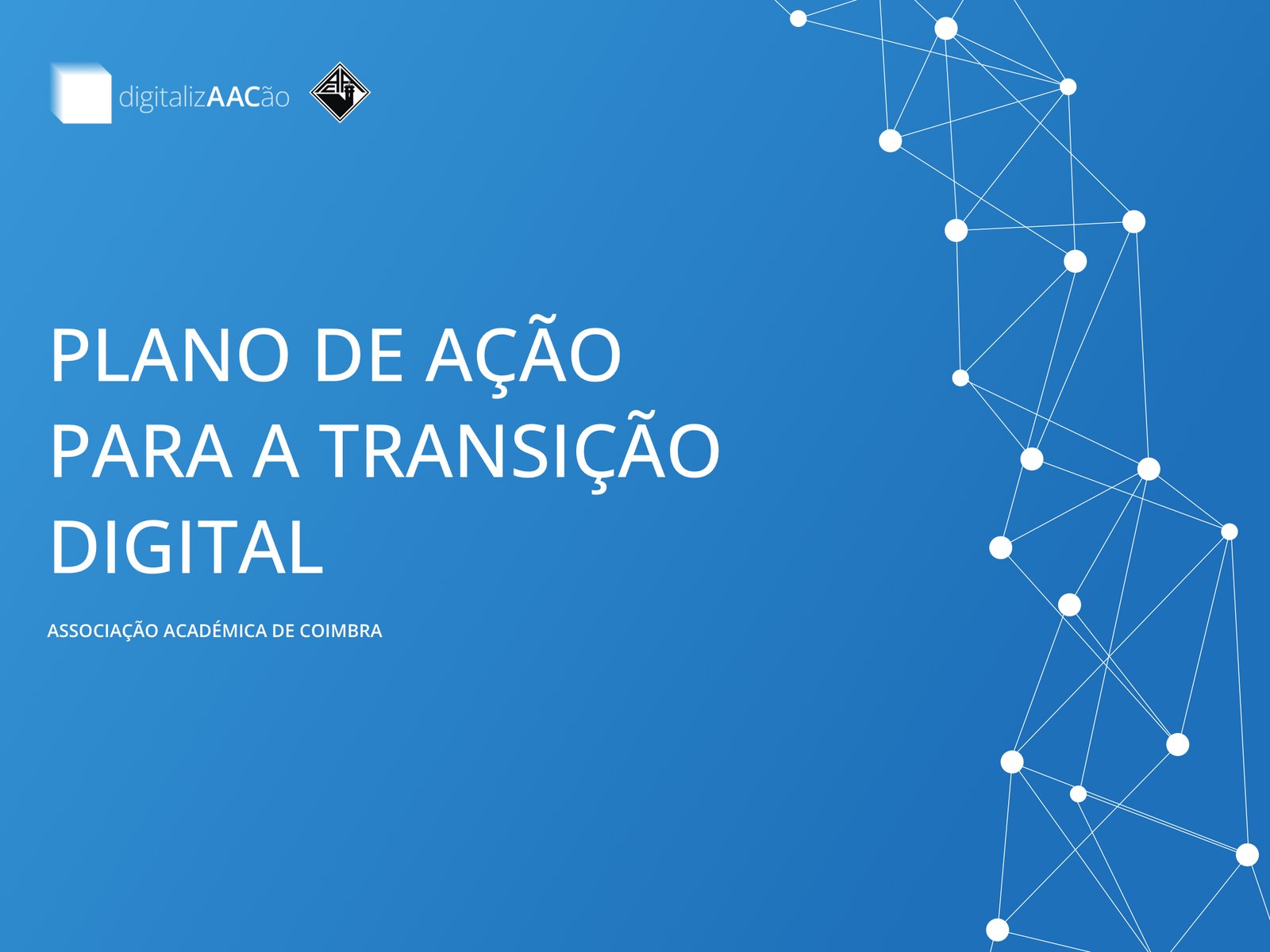 Cover of the Plano de Ação para a Transição Digital, Associação Académica de Coimbra